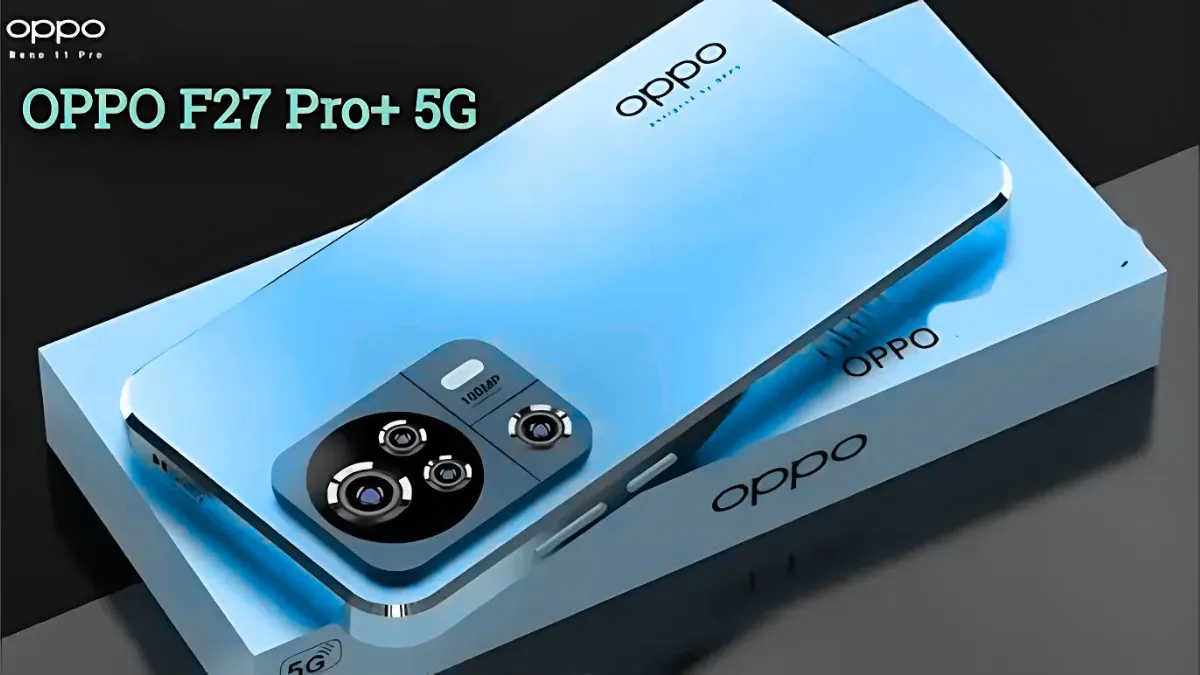 Oppo F27 Pro+ 5G